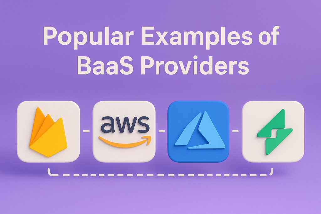 Popular Backend as a Service Providers